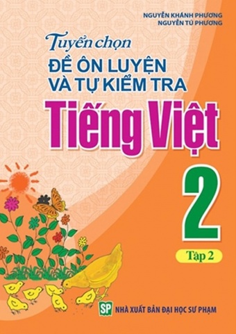Tuyen chon de on luyen va tu kiem tra Tieng Viet 2 - Tap 2 