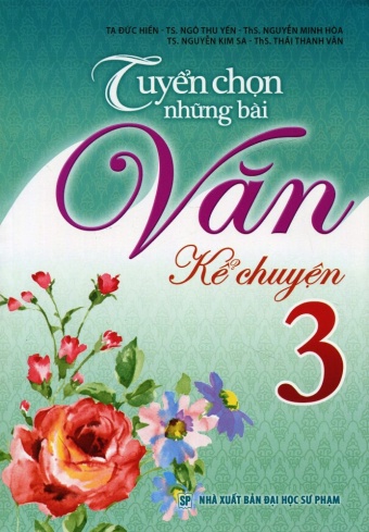 Tuyen Chon Nhung Bai Van Ke Chuyen Lop 3