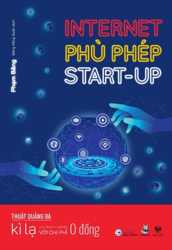 Internet phu phep Start up