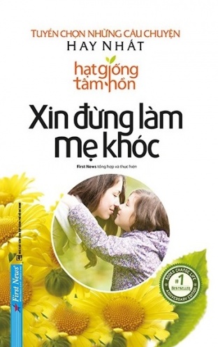 Hat Giong Tam Hon - Xin Dung Lam Me Khoc (Tai Ban) Hat Giong Tam Hon - Xin Dung Lam Me Khoc (Tai Ban)