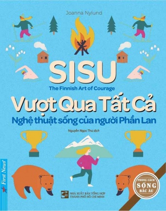 Vuot Qua Tat Ca - Nghe Thuat Song Cua Nguoi Phan Lan (Tai Ban)