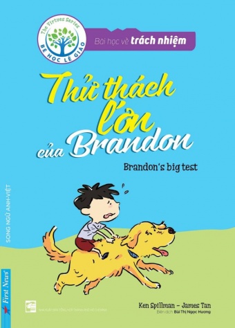 Bai hoc ve trach nhiem - Thu thach lon cua Brandon Bai hoc ve trach nhiem - Thu thach lon cua Brandon