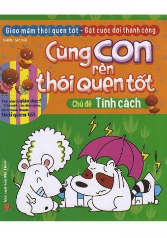 Cung Con Ren Thoi Quen Tot - Chu De: Tinh Cach (Tai Ban 2018)