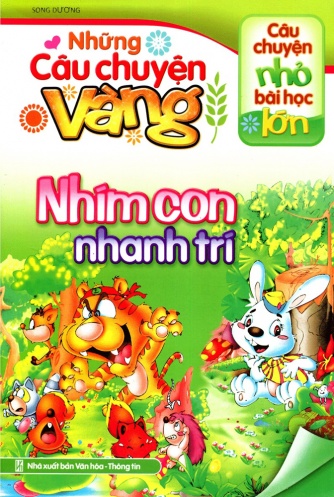 Nhung Cau Chuyen Vang - Nhim Con Nhanh Tri (Tai Ban 2018)