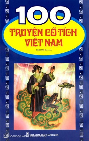 100 Truyen Co Tich Viet Nam (Tai Ban 2019)
