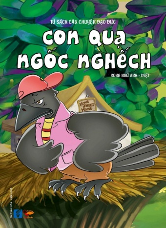 Tu sach cau chuyen dao duc - Con qua ngoc nghech Tu sach cau chuyen dao duc - Con qua ngoc nghech