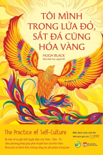 Toi Minh Trong Lua Do, Sat Da Cung Hoa Vang - The Practice Of Self Culture