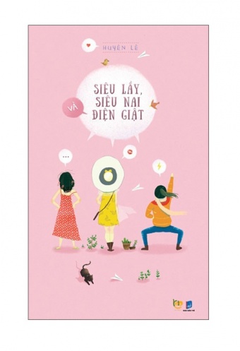 Sieu Lay, Sieu Nai Va Dien Giat Sieu Lay, Sieu Nai Va Dien Giat
