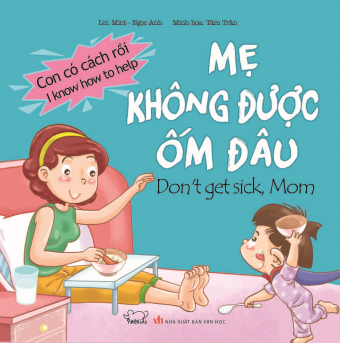 Me Khong Duoc Om Dau - Con Co Cach Roi (Song Ngu)