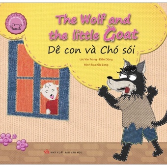Co Tich The Gioi Song Ngu Anh - Viet: The Wolf And The Little Goats - De Con Va Cho Soi (Tai Ban 2019)