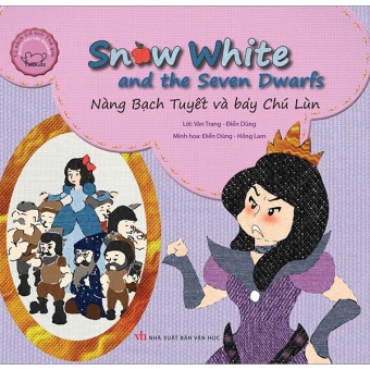 Co Tich The Gioi Song Ngu Anh - Viet: Snow White And The Seven Dwarfs - Nang Bach Tuyet Va Bay Chu Lun (Tai Ban 2019)