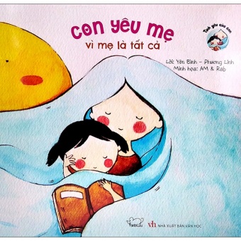 Con Yeu Me Vi Me La Tat Ca - Song Ngu (Tai Ban 2020)
