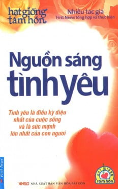 Nguon Sang Tinh Yeu (Tai Ban) Nguon Sang Tinh Yeu (Tai Ban)