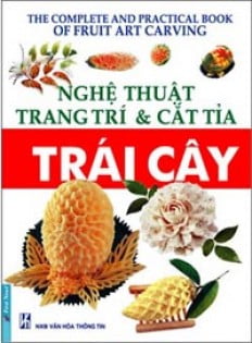 Nghe Thuat Trang Tri _amp; Cat Tia Trai Cay