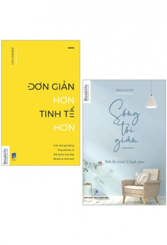 Combo Sach Song Toi Gian _ Don Gian Hon Tinh Te Hon (Bo 2 Cuon)
