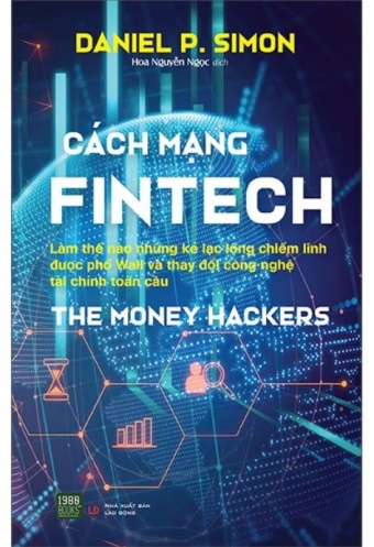 The Money Hackers Cach Mang Fintech