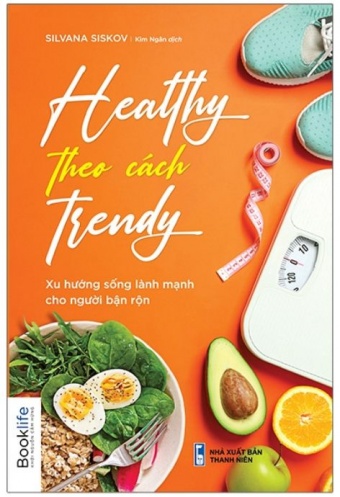 Healthy Theo Cach Trendy