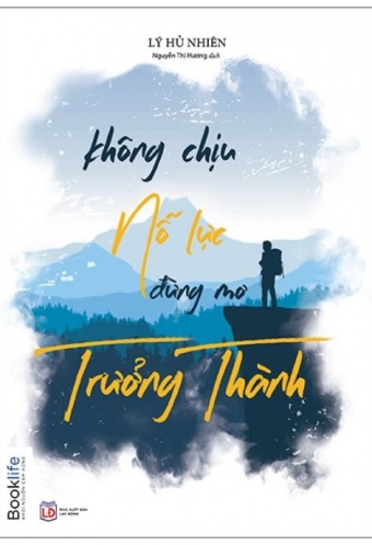 Khong Chiu No Luc Dung Mo Truong Thanh