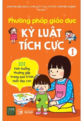 Phuong Phap Giao Duc Ky Luat Tich Cuc - Tap 1