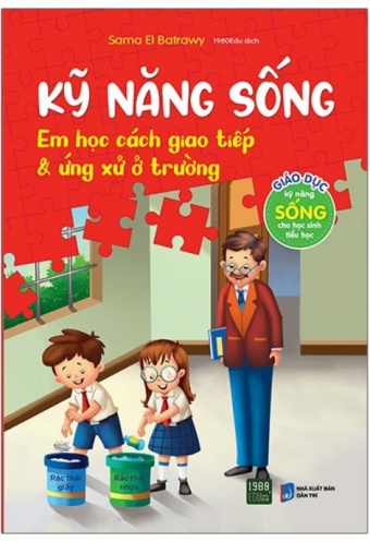 Ky Nang Song - Em Hoc Cach Giao Tiep _amp; Ung Xu O Truong