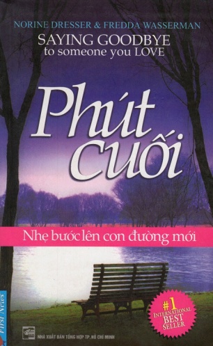 Phut Cuoi - Nhe Buoc Len Con Duong Moi