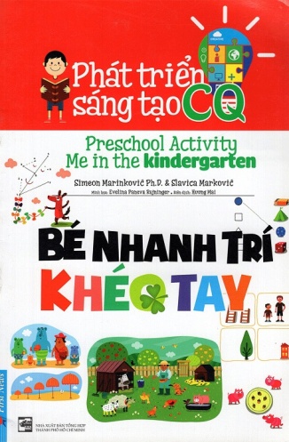 Phat Trien Sang Tao CQ - Be Nhanh Tri Kheo Tay