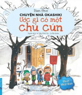 Chuyen Nha Okashiki - Uoc Gi Co Mot Chu Cun	