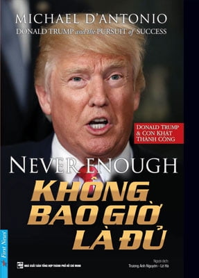 Donald Trump - Khong Bao Gio La Du