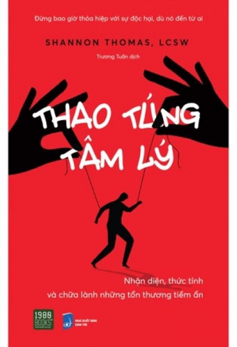 Thao Tung Tam Ly - Nhan Dien, Thuc Tinh Va Chua Lanh Nhung Ton Thuong Tiem An