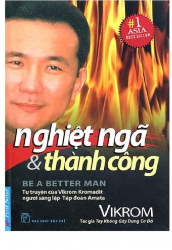 Nghiet Nga Va Thanh Cong (Tai Ban 2018)