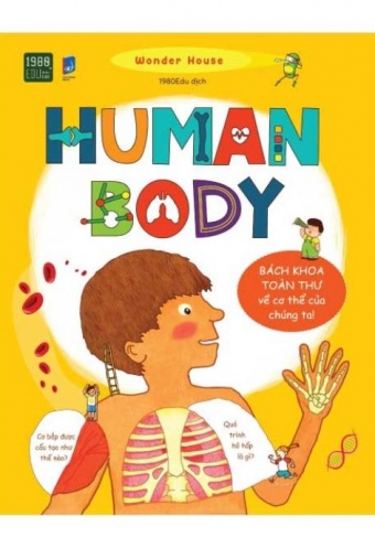 Human Body - Bach Khoa Toan Thu Ve Co The Chung Ta