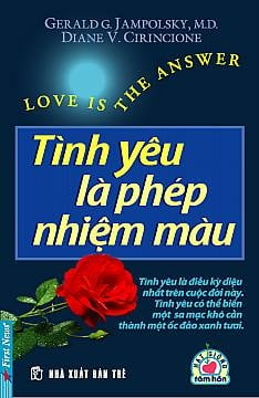Tinh Yeu La Phep Nhiem Mau