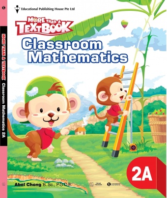 Sach Giao Khoa Toan Singapore Lop 2 - Classroom Mathematics 2A - More Than A Textbook