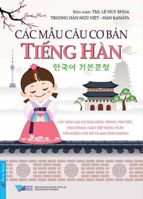 Cac Mau Cau Co Ban Tieng Han (Tai Ban 2018)