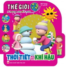 The Gioi Trong Mat Em - Thoi Tiet Va Khi Hau
