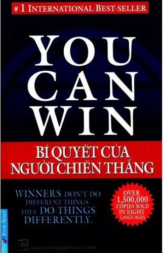 You Can Win - Bi Quyet Cua Nguoi Chien Thang (Tai Ban 2018) You Can Win - Bi Quyet Cua Nguoi Chien Thang (Tai Ban 2018)