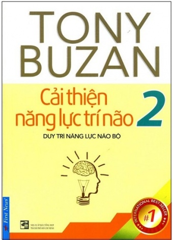 Tony Buzan - Cai Thien Nang Luc Tri Nao (Tai Ban 2018)