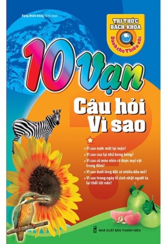 10 Van Cau Hoi Vi Sao - Tap 1 (Tai Ban 2018)