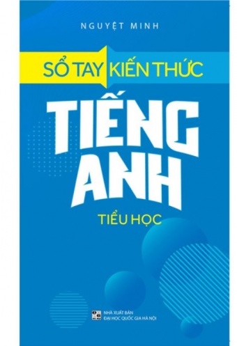 So Tay Kien Thuc Tieng Anh Tieu Hoc (2022)