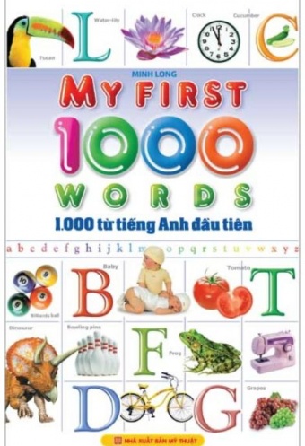 1000 Tu Tieng Anh Dau Tien 1000 Tu Tieng Anh Dau Tien