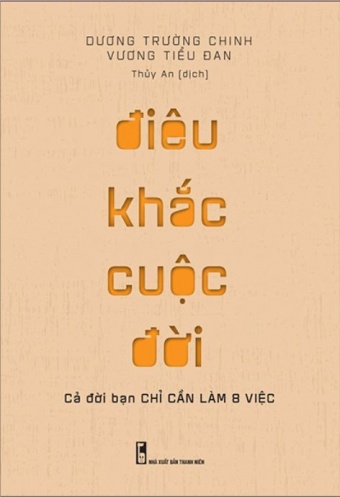 Dieu Khac Cuoc Doi - Ca Doi Ban Chi Can Lam 8 Viec