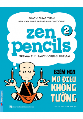 Zen Pencils 2 - Biem Hoa Mo Dieu Khong Tuong