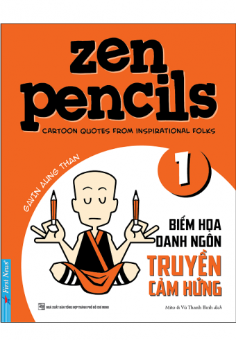Zen Pencils 1 - Biem Hoa Danh Ngon Truyen Cam Hung