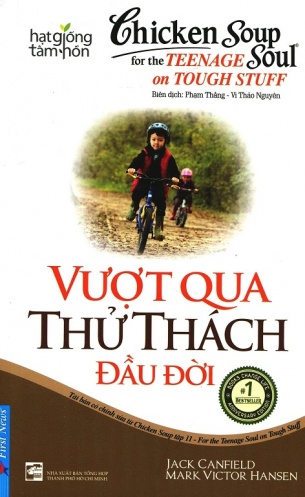 Chicken Soup For The Soul 11 - Vuot Qua Thu Thach Dau Doi