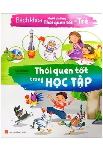 Bach Khoa Nuoi Duong Thoi Quen Tot Cho Tre - Thoi Quen Tot Trong Hoc Tap