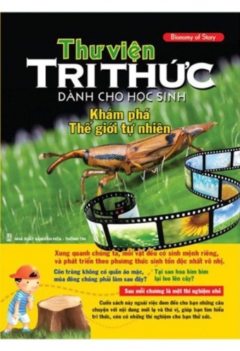 Thu Vien Tri Thuc Danh Cho Hoc Sinh - Kham Pha The Gioi Tu Nhien