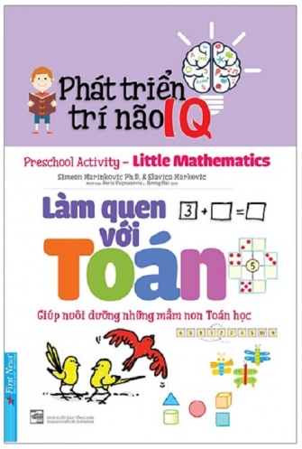 Phat Trien Tri Nao IQ - Lam Quen Voi Toan (Tai Ban 2019)