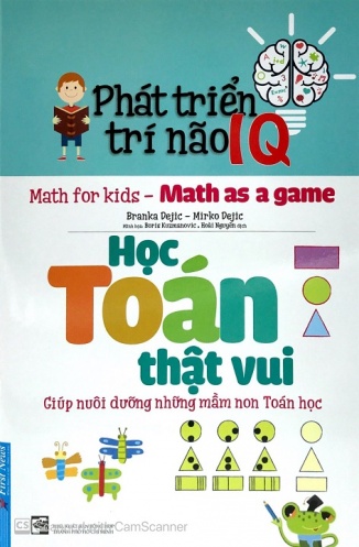Phat Trien Tri Nao IQ - Hoc Toan That Vui