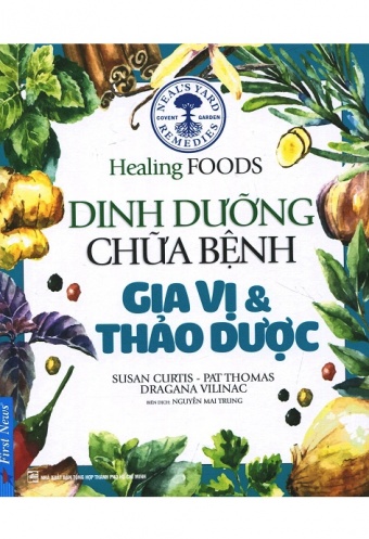 Dinh Duong Chua Benh - Gia Vi _amp; Thao Duoc (Tai Ban 2020)