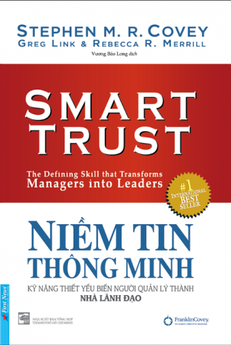Niem Tin Thong Minh - Ky Nang Thiet Yeu Bien Nguoi Quan Ly Thanh Nha Lanh Dao